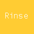 Rinse